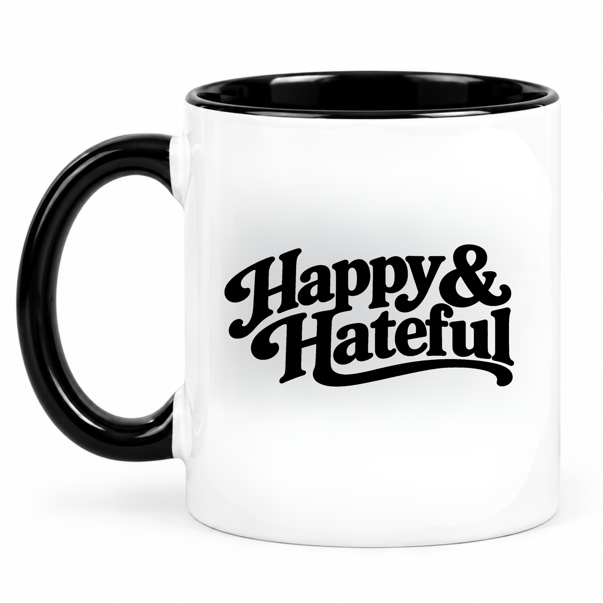 A white ceramic coffee mug with a black handle, black interior, and the words 'Happy & Hateful' printed in black script on the front, shown on a plain white background.
