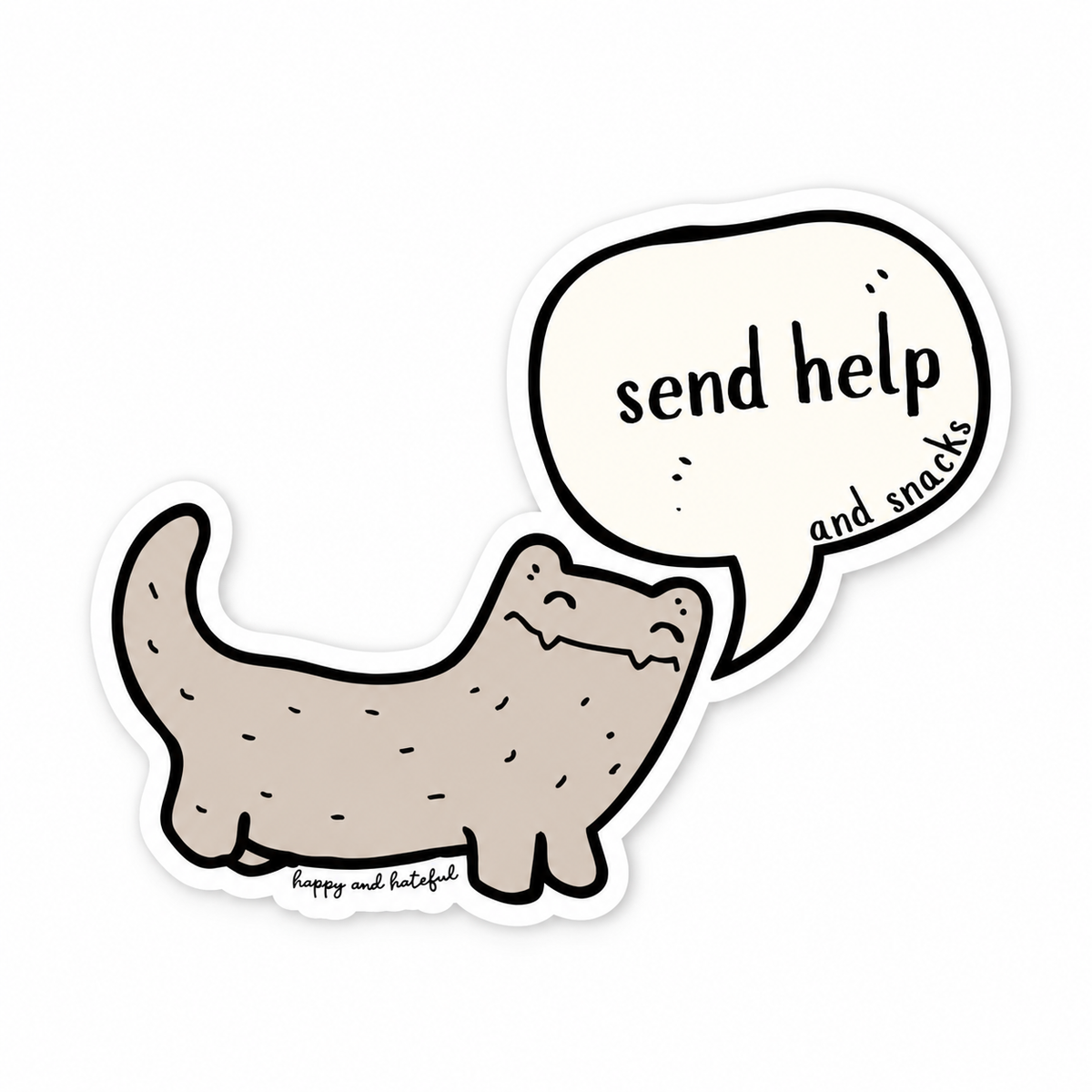 A die-cut sticker featuring a cartoon hellbender with a speech bubble that reads 'send help and snacks' shown on a plain white background.